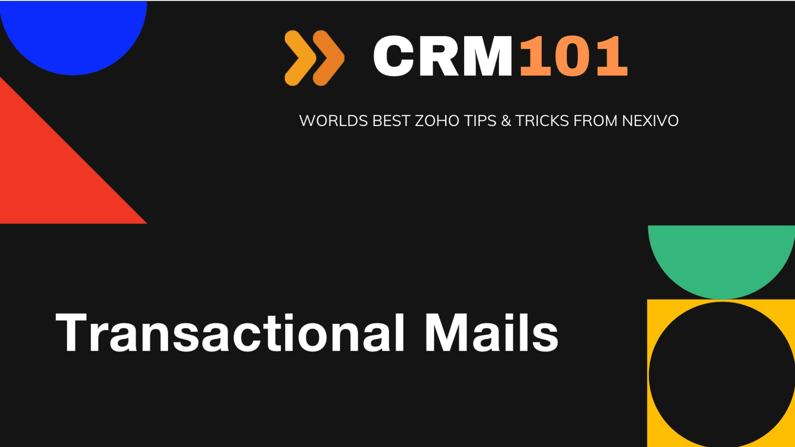 How to send transactional mails using Zoho CRM?